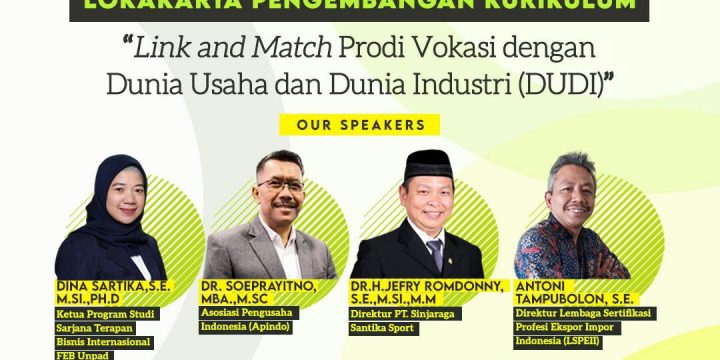 Lokakarya Pengembangan Kurikulum : “Link and Match Prodi Vokasi dengan Dunia Usaha dan Dunia Industri (DUDI)