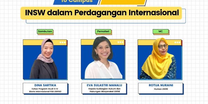 LNSW GOES TO CAMPUS – FEB UNPAD #2 : LNSW dalam Perdagangan Internasional